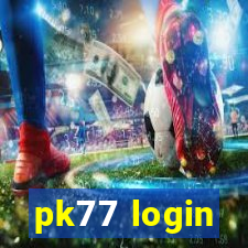 pk77 login